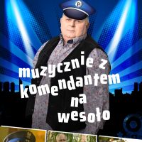 z komendantem na wesolo.jpg
